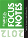 Wiley CPA Exam Review Focus Notes 2012, Financial Accounting and Reporting (eBook)